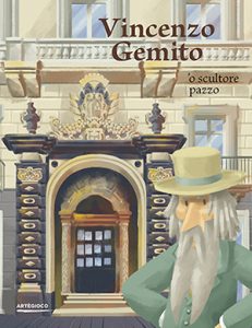 Vincenzo Gemito. ’O sculture pazzo - Cover