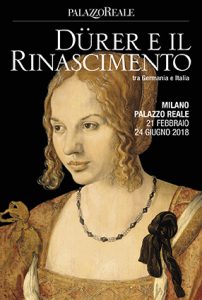 Dürer e il Rinascimento. Tra Germania e Italia - Poster