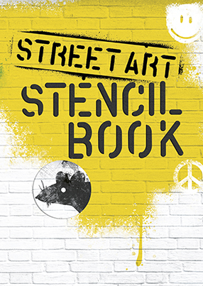 アート・デザイン・音楽 The Street Art Stencil Book / On Studio The Street Art Stencil Book: On Studio: 9781856697019