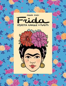 Frida. Operetta amorale a fumetti - Copertina