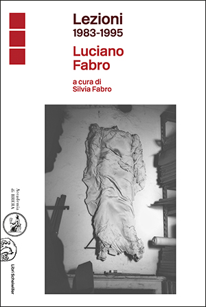 Lezioni 1983-1995. Luciano Fabro - Copertina