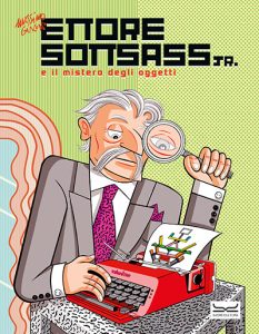 Ettore Sottsass e il mistero degli oggetti - Copertina