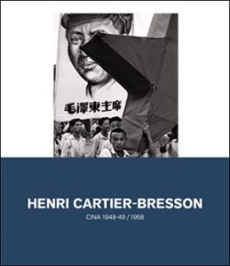 Henri Cartier-Bresson. Cina 1948-49 / 1958 - Copertina