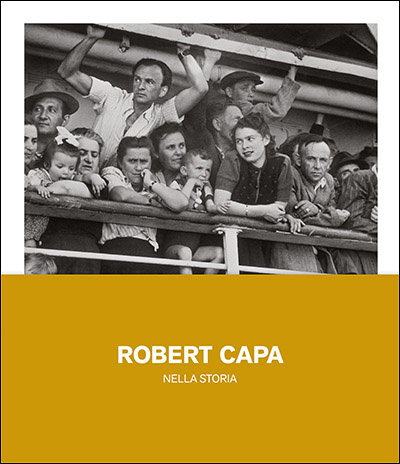 Robert Capa. Nella storia - Copertina