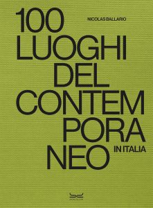 100 luoghi del contemporaneo in Italia - Copertina
