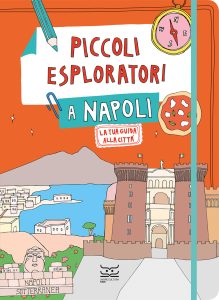 Piccoli esploratori a Napoli - Copertina