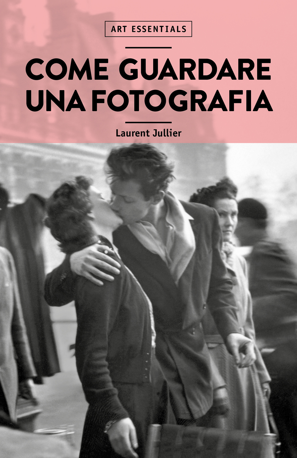 Come guardare una fotografia - Copertina