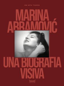 Marina Abramović. Una biografia visiva - Cover