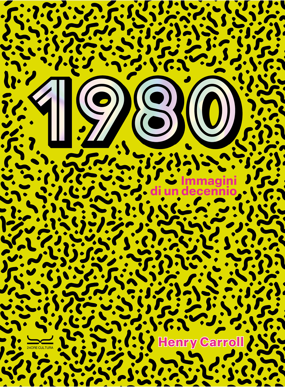 1980. Immagini di un decennio - Copertina