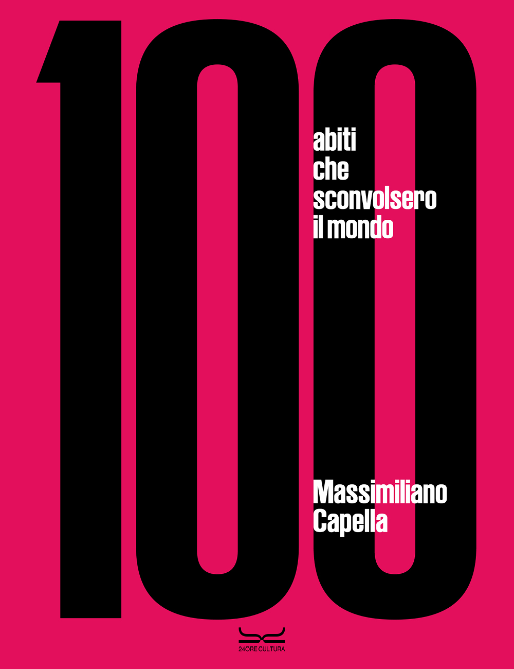 100 abiti che sconvolsero il mondo - Copertina