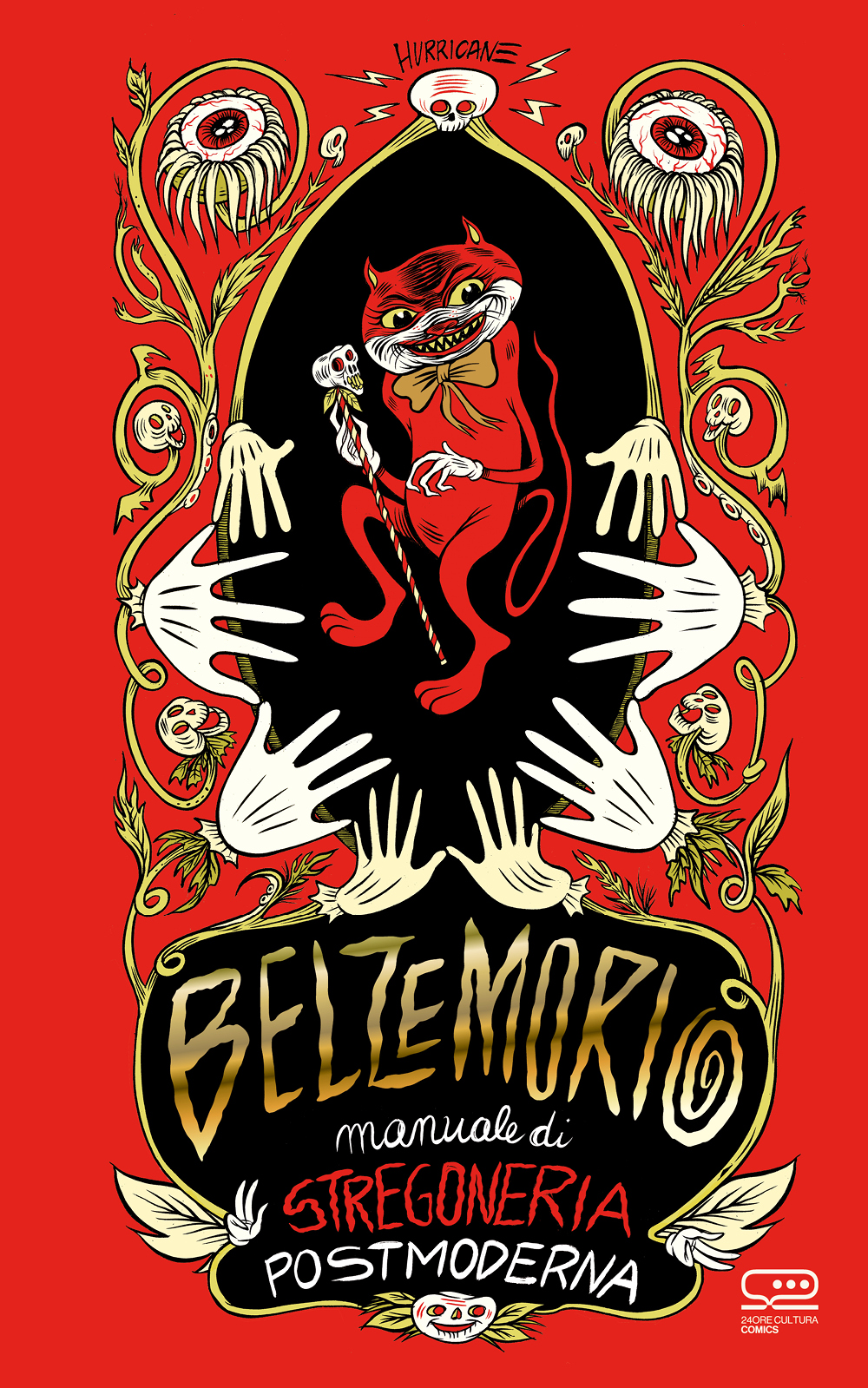 Belzemorio. Manuale di stregoneria postmoderna - Copertina