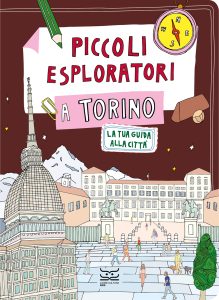 Piccoli esploratori a Torino - Cover