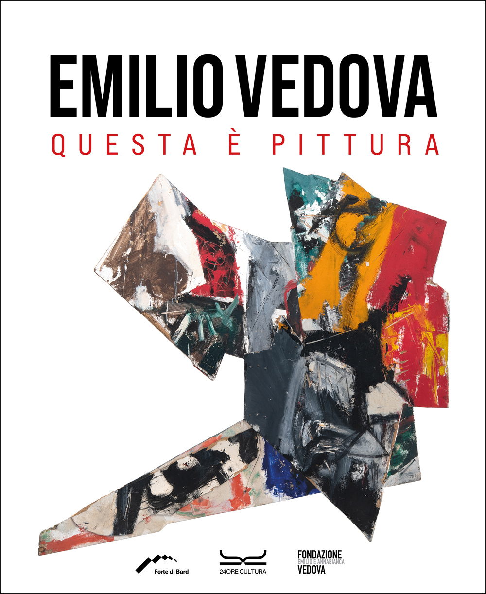 Emilio Vedova. Questa è pittura - Copertina