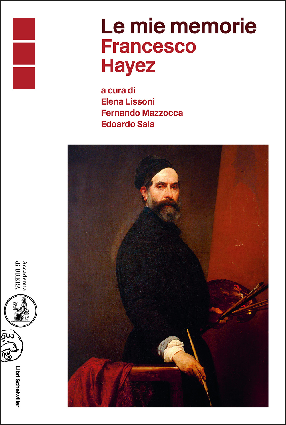 Le mie memorie. Francesco Hayez - Copertina