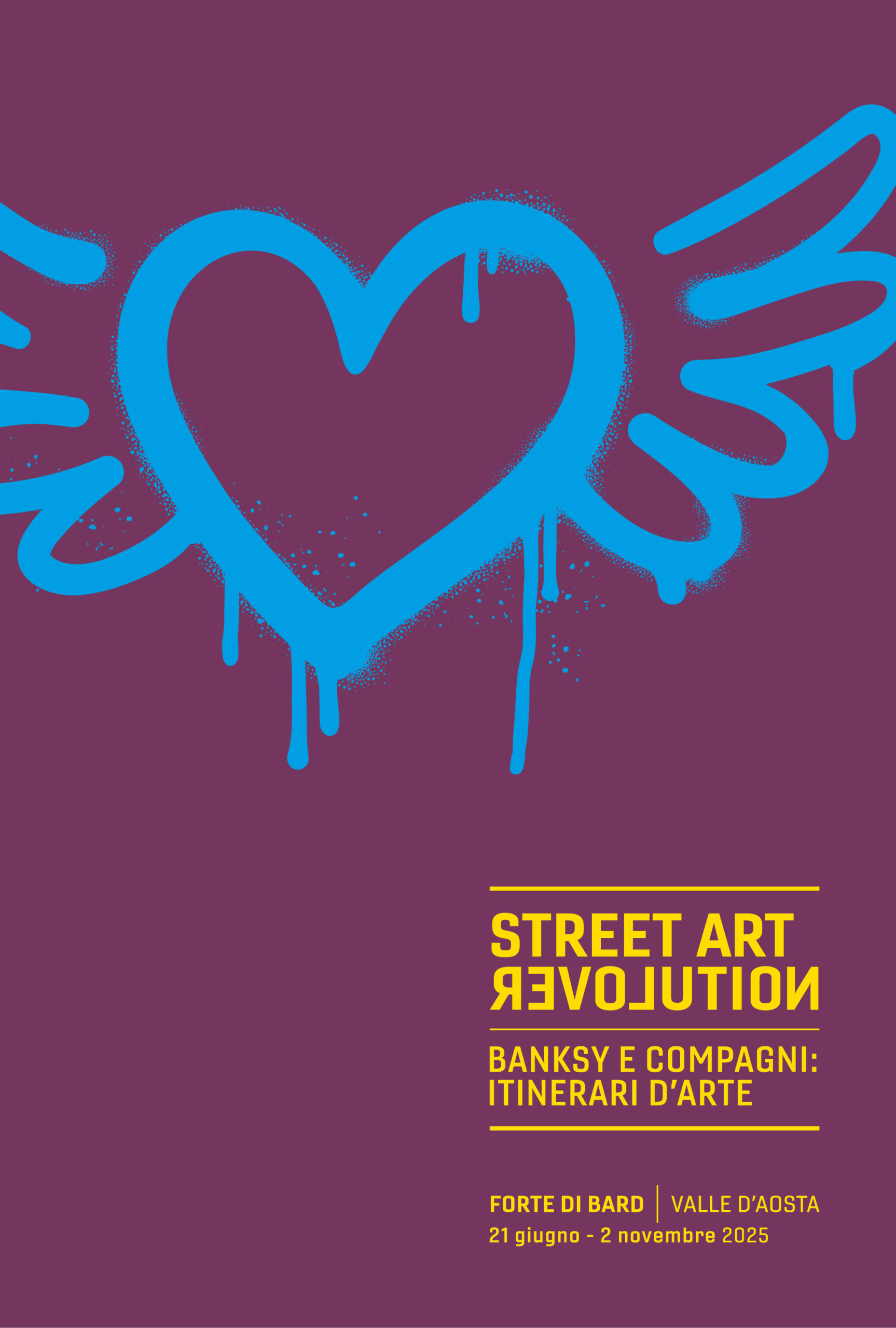 Street Art Revolution. Banksy e compagni: itinerari d’arte - Poster