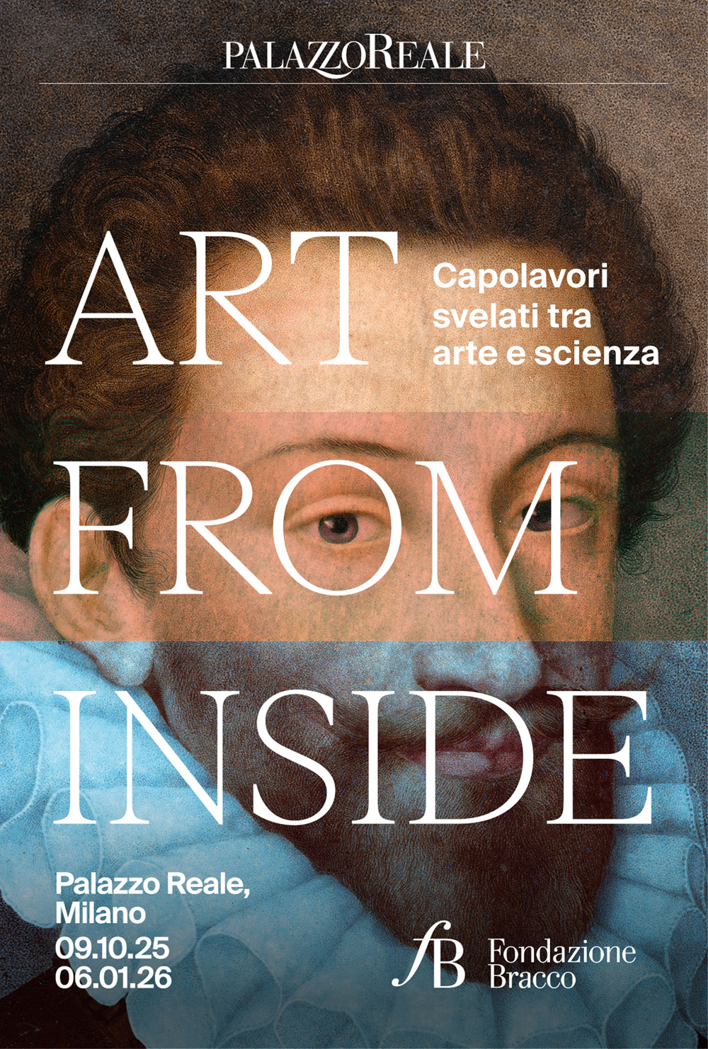 ART FROM INSIDE. Capolavori svelati tra arte e scienza - Poster
