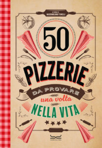 50 Pizzerie da provare una volta nella vita - Copertina