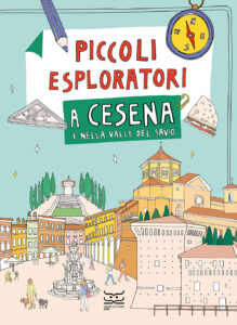 Piccoli esploratori a Cesena - Copertina